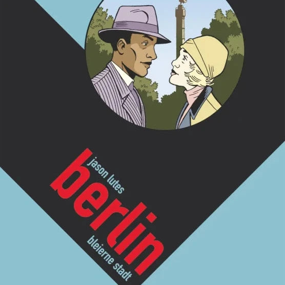 Berlin 2: Bleierne Stadt