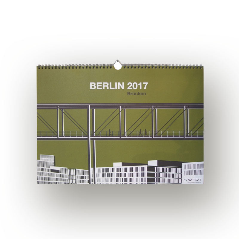 Berlin Kalender 2017: Brücken