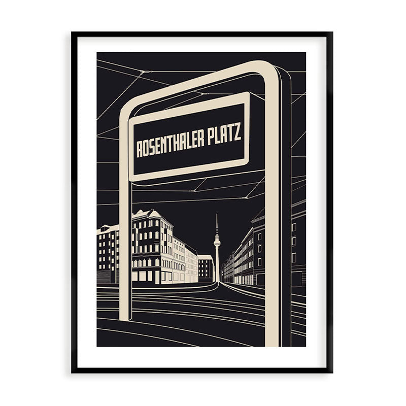 Berlin Poster: Rosenthaler Platz Schwarz Weiß