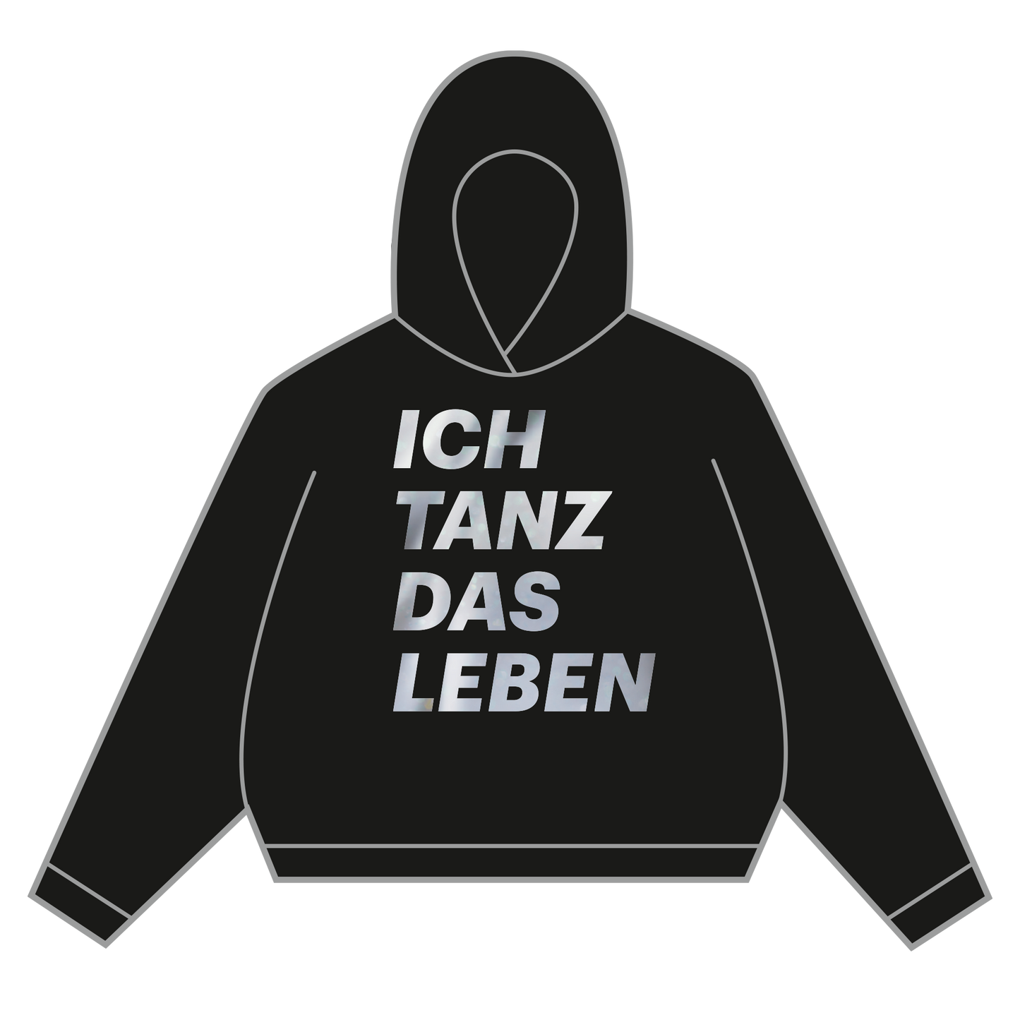 Aesthetic Hoodie: ICH TANZ DAS LEBEN