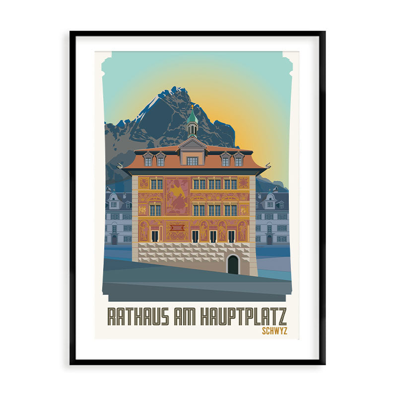 Schwyz Poster: Rathaus